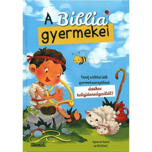 A Biblia gyermekei 7 éves korig ajánlott! 