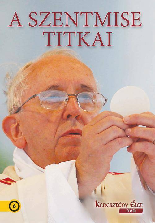 Szentmise Titkai 